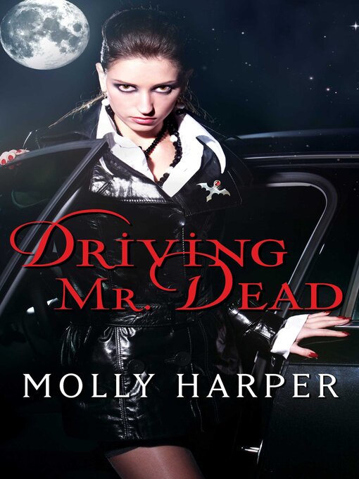 Title details for Driving Mr. Dead by Molly Harper - Wait list